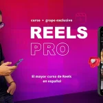 Reels Pro: El mayor Curso de Reels en español