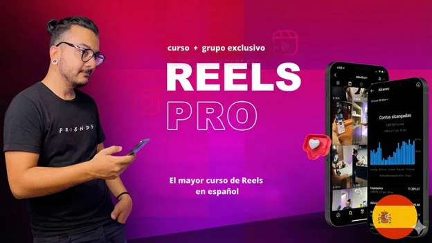 Reels Pro: El mayor Curso de Reels en español